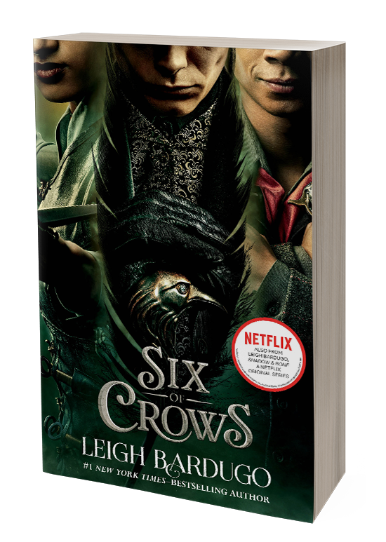Book cover of "six of crows" by leigh bardugo featuring three characters dressed in fantasy-style clothing, with a dark, moody color scheme and a netflix series badge.