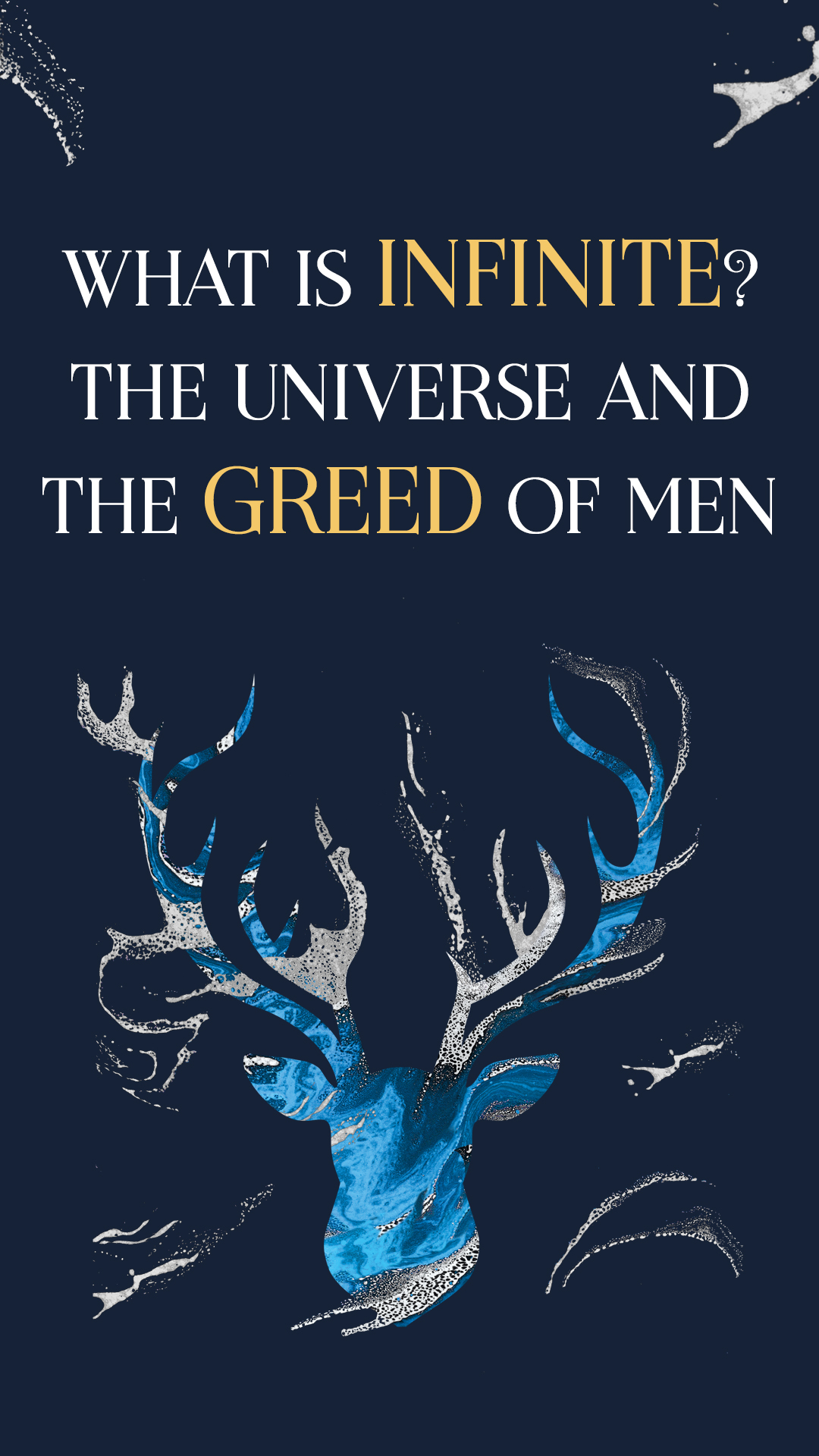 Book cover with the title "what is infinite? the universe and the greed of men" depicted in white and blue text, featuring an illustration of a stylized blue and white tree against a dark background.