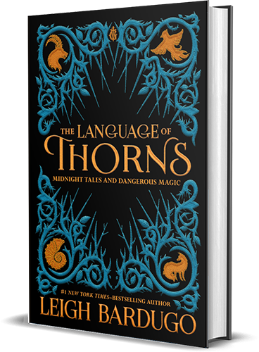 Book cover for "the language of thorns" by leigh bardugo, depicting intricate blue and orange thorn designs on a black background.